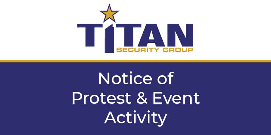 Notice of Protest Activity graphic